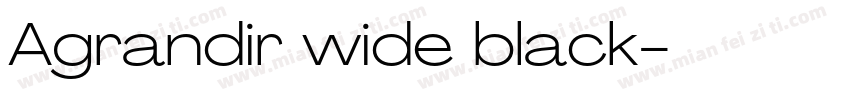 Agrandir wide black字体转换
